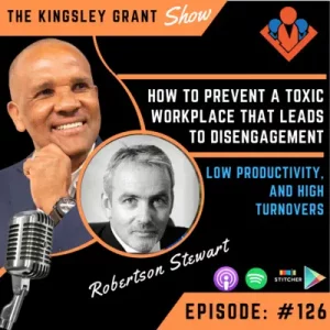The Kingsley Grant Show: Where Emotional Intelligence (EI/EQ) and Leadership Skills Intersect