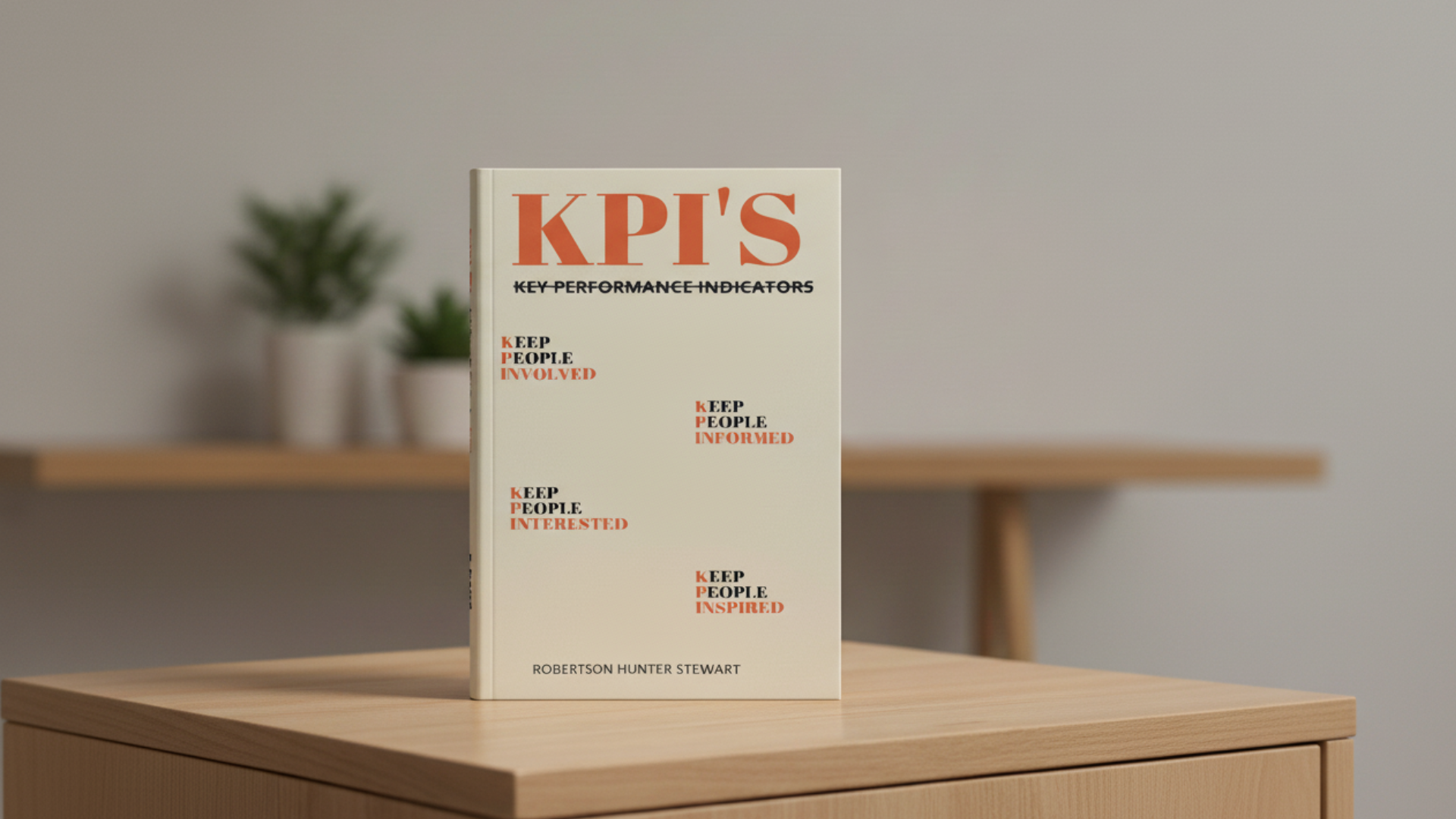 book KPIs A New Approach by Robertson Hunter Stewart (Author)